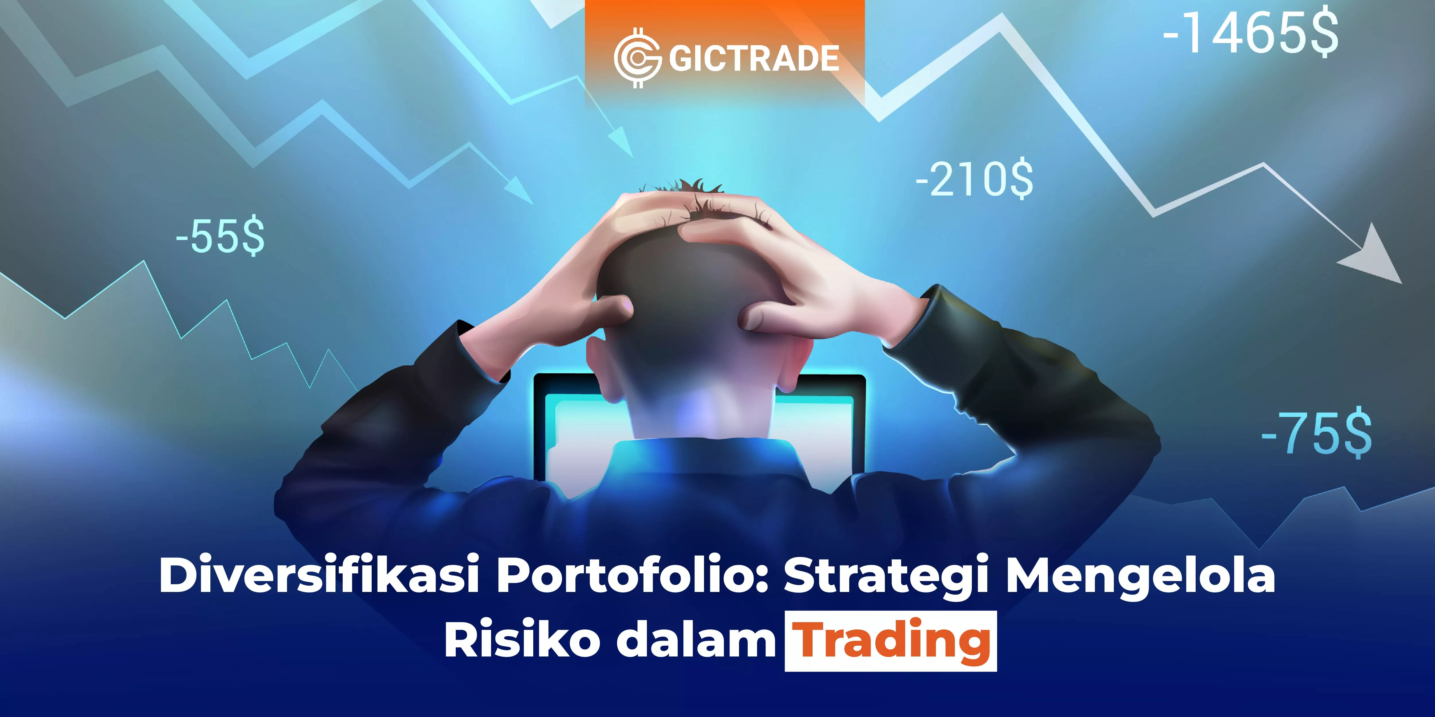 Strategi Mengelola Risiko dalam Trading